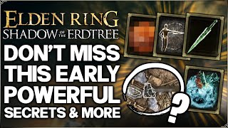 Shadow of the Erdtree  10 IMPORTANT Things You Need to Do Early  Best Weapon Secret  Elden Ring [upl. by Templer809]