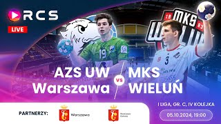 1 LIGA GRC AZS UW WARSZAWA vs MKS WIELUŃ  4KOLEJKA  Piłka Ręczna [upl. by Adnirem234]