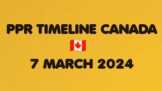 7th March 2024 PPR TIMELINE CANADA 🇨🇦  STUDY  SOWP [upl. by Bord]