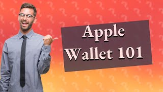 How do I use Apple Wallet [upl. by Apicella]