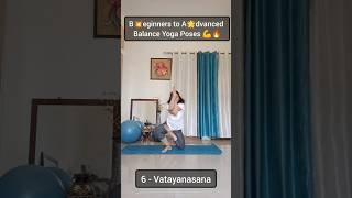 🌲Beginners to Advanced Yoga Poses for Balance amp Endurance  Yoga for Strength💪🔥samatvamyog yoga [upl. by Otsugua]