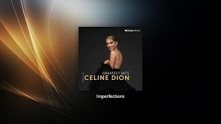 Celine Dion  Imperfections Dolby Atmos [upl. by Bandur]