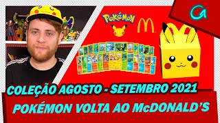 POKÉMON É A NOVA COLEÇÃO DO McLANCHE FELIZ  SETEMBRO 2021  McDONALDS  GIRO ESFERATOY [upl. by Nylarat]