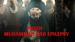 Proof Prophet Muhammad had Epilepsy [upl. by Rehpotsyrhc]