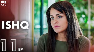 ISHQ  Episode 11  Turkish Drama  Hazal Kaya Hakan Kurtaş  Urdu Dubbing  RD1Y [upl. by Anma]