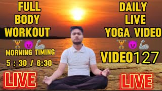 VIVEK DADA VLOGS is live yoga live video on workout pushaps in live video 127 yoga [upl. by Geis850]