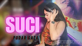 SUCI  PUDAR GAZZA FuNKOTDJ SAMANTHA DJ VIRAL TIKTOK 2024 [upl. by Flavia]