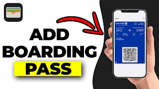 How To Add Boarding Pass To Apple Wallet EASY [upl. by Eelnyl]