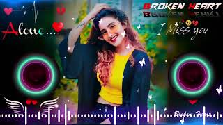 pa liya hai pyaar tera ab nahi khona🥀♥️ Dj  Hard Bass ❤️‍🔥  Remix  Song 🥀  heart touching [upl. by Gordon489]