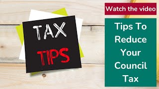 Tips To Reduce Your Council Tax [upl. by Llerahs]