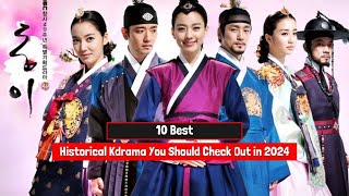 10 Best Historical Kdrama You Should Check Out in 2024 [upl. by Uriiah292]