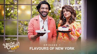 You Got Chefd l S03E01  Flavours of New York l Ft Tahira Kashyap Chef Ranveer Brar  Gobble [upl. by Ahsimin90]