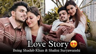 Being Shadab Khan amp Shalini Suryawanshi Love Story❤😍  Couple Goals 👫 [upl. by Quinby]