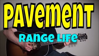 Pavement  Range Life  Fingerstyle Guitar Cover [upl. by Droffilc624]