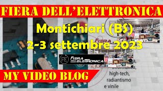 Fiera dellElettronica di Montichiari 23 settembre 2023 [upl. by Hal]