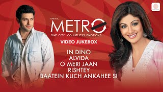 Life in a Metro all songs  Video Jukebox  O Meri Jaan  In Dino  Alvida  KK  Pritam [upl. by Phillie]