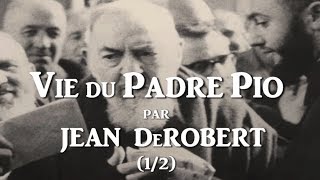 PADRE PIO 12 Meilleur interview jamais réalisé avec le père JEAN DeROBERT  Photos d’archives [upl. by Enitsua231]