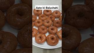 Aate ki balushahi kaise banai jaati hai shorts aatekibalushahi balushahirecipe mykitchen sweet [upl. by Gianina]