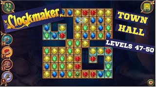 How to play Clockmaker Town Hall levels 4750 [upl. by Pearline]