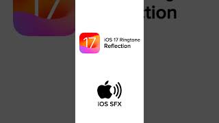 iOS 17 Default Ringtone  Reflection iphone [upl. by Sivehc]