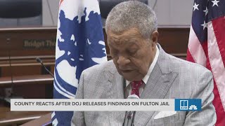 Fulton County chairman delivers remarks after DOJ releases horrific findings about jail [upl. by Clement]