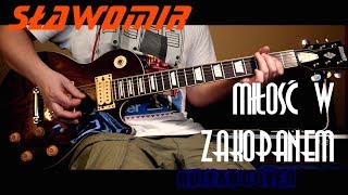 Sławomir  Miłość w Zakopanem guitar cover 2018 [upl. by Eiznikcm]