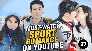 Top 10 Best Sport Romance Chinese Dramas Available on Youtube [upl. by Tnairb]