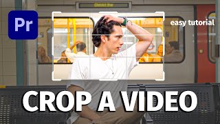 How to Crop A Video In Premiere Pro 2024  Adobe Premiere Pro CC 2024 Tutorial [upl. by Lepper]