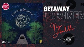 Red Blend Wine  Getaway Dreamer Official Lyric Video [upl. by Dinah]