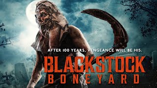 Blackstock Boneyard 2021  Full Movie  Laura Flannery  Aspen Kennedy Wilson  Bryan McClure [upl. by Noiek657]