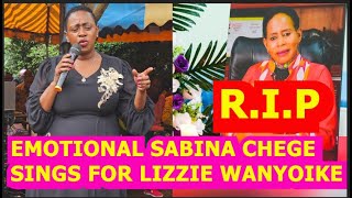 EMOTIONAL SABINA CHEGE UNABLE TO SPEAK FOR LONGDECIDE TO JUST SING LIZZIE WANYOIKE FAVORITE SONG [upl. by Olmstead]