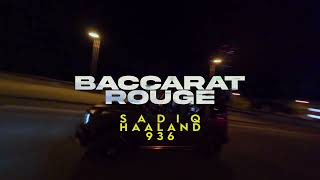 SadiQ feat Haaland936  Baccarat Rouge prod by Offbeat x melodicdesert BOOSQAPE 6 [upl. by Adihahs364]