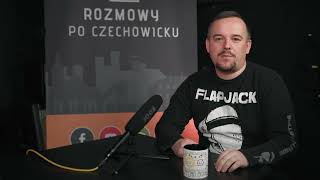 Zapowiedź podcastu quotRozmowy po czechowickuquot [upl. by Valer]