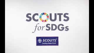 We’re Scouts for SDGs [upl. by Attenyt]