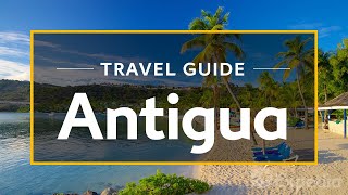 Antigua Vacation Travel Guide  Expedia [upl. by Eleanora]