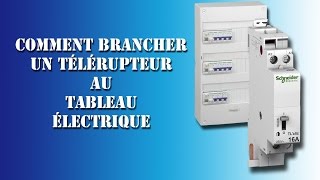 Comment brancher un télérupteur au tableau électrique [upl. by Selassie]