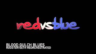 Rooster Teeth Reorchestrated  Blood Gulch Blues [upl. by Norrej]