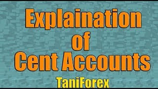 Forex brokers with cent accounts  Benefits and advantages of its use explained by Tani [upl. by Eiramlehcar]