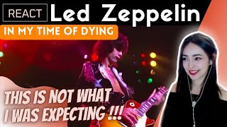 REACTING to LED ZEPPELIN  IN MY TIME OF DYING [upl. by Eneleahcim]