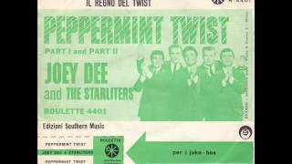 JOEY DEE AND THE STARLITERS  PEPPERMINT TWIST PART1  PEPPERMINT TWIST PART2 [upl. by Eirellam]