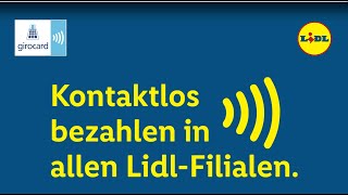 Mit girocard kontaktlos bezahlen in allen LidlFilialen [upl. by Ayhdnas874]