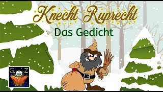 ♣ Knecht Ruprecht  Das Gedicht zur Weihnachtszeit ♣ [upl. by Bonny283]