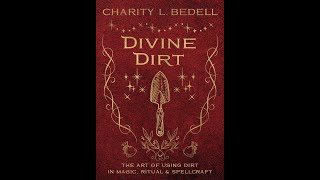 Divine Dirt Charity L Bedell [upl. by Bromley885]