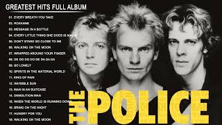 The Police Best Songs  The Police Greatest Hits Full Album 2022 [upl. by Lemaceon]