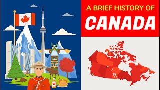 Canada History  Timeline and Animation in 5 Minutes [upl. by Wrennie600]