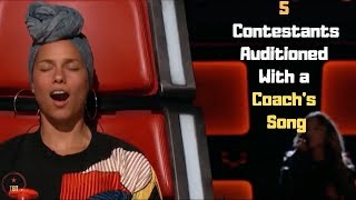 5 Contestants On The Voice Who Auditioned With a Coachs Song  Top Best Talent [upl. by Aldo]