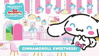 Cinnamoroll Sweetness  Hello Kitty and Friends Supercute Adventures S5 EP 06 [upl. by Penland]