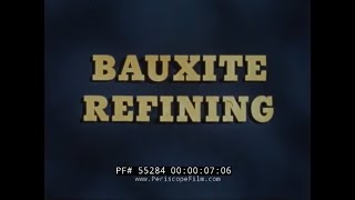 ALCOA ALUMINUM PRODUCTION EDUCATIONAL FILMS BAUXITE MINING REFINING amp SMELTING 55284 [upl. by Glynn447]