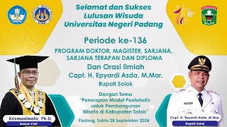 Wisuda Periode 136 Universitas Negeri Padang  28 September 2024 [upl. by Justino]