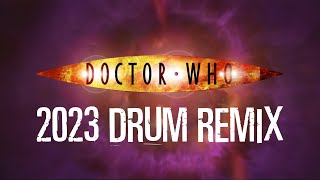 Doctor Who Theme Mix  2008 with 2023 Drums [upl. by Posehn]